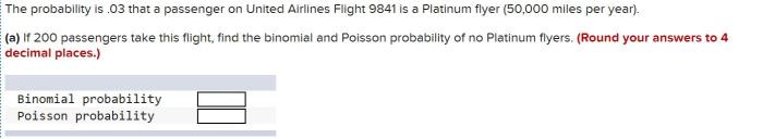 An airline claims that there is a 0.10 probability