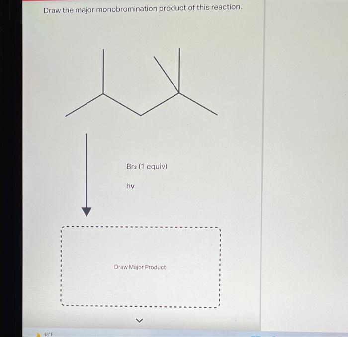 Draw three possible monohalogenation products for this reaction