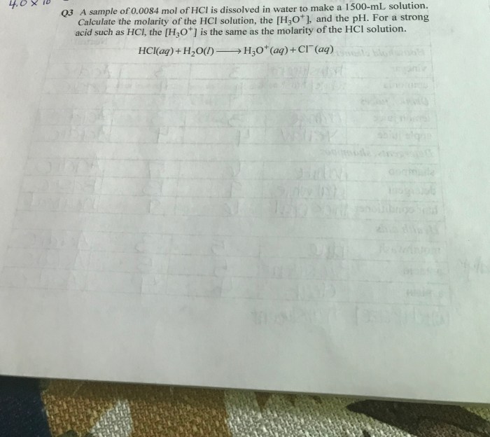 A sample of 0.0084 mol of hcl is dissolved